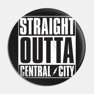 Straight Outta Central City Pin