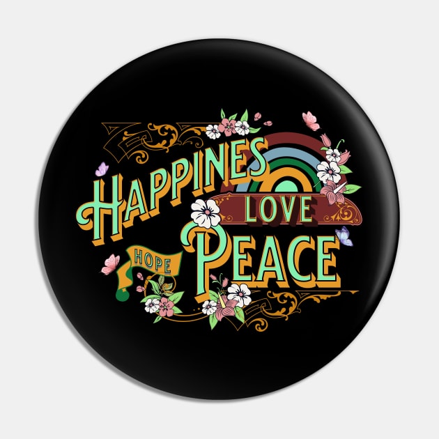 Happiness Hope Love Peace Pin by Berlin Larch Creations