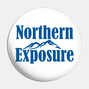 Northern Exposure Pin