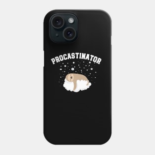 Procastinator sloth Phone Case