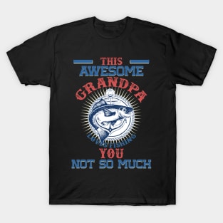 Fishing Grandpa T-Shirts for Sale