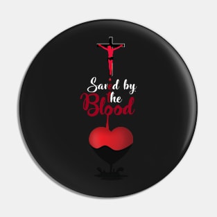 "Saved by Blood" Tee for Girls Pin