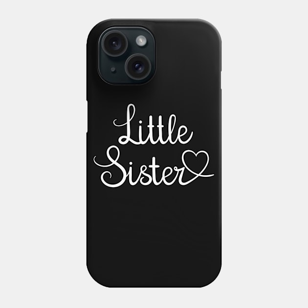 I Love My Little Sister Cute Little Sister Phone Case by Lulaggio