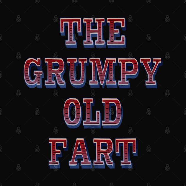 The Grumpy Old Fart by DaveDanchuk