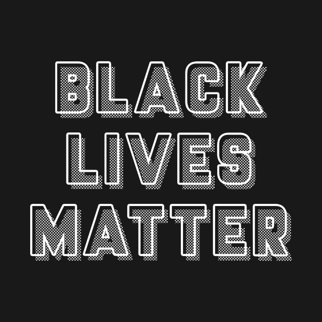 BLACK LIVES MATTER by Dexter