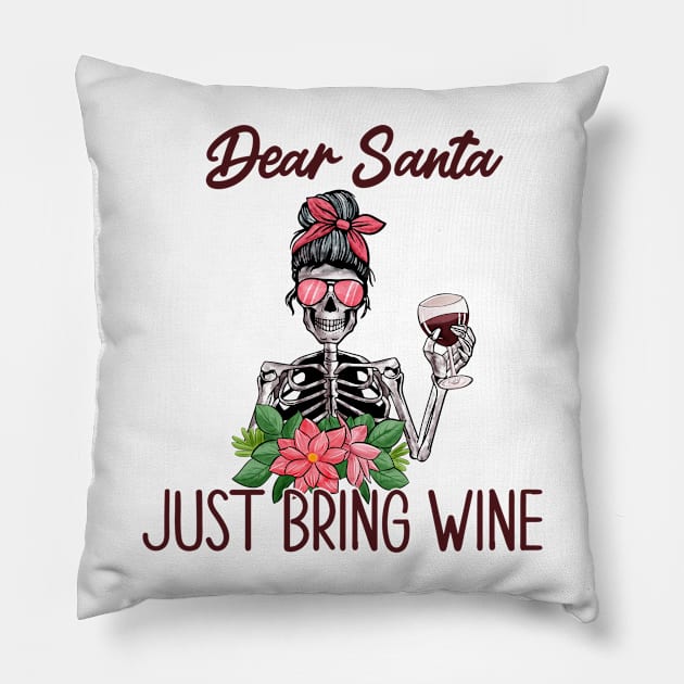 Dear Santa Just Bring Wine Pillow by MZeeDesigns