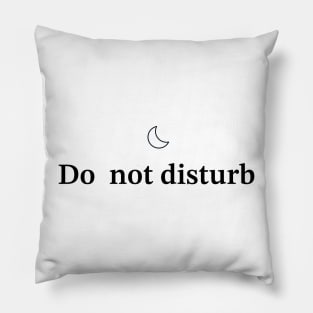 Do not disturb Pillow