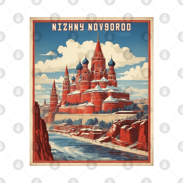 Nizhny Novgorod Russia Vintage Tourism Poster by TravelersGems