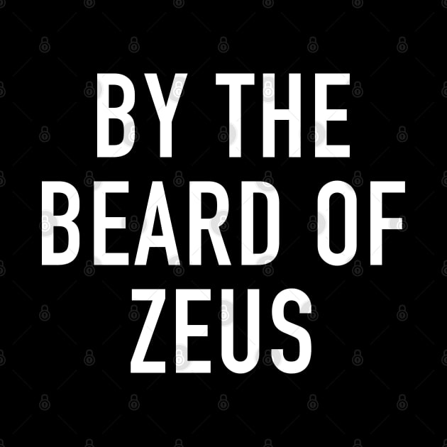 By the Beard of Zeus by StickSicky