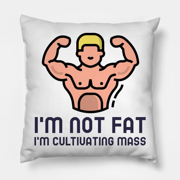 I'm not fat Pillow by Cementman Clothing