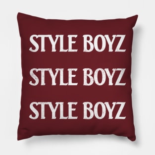 Style Boyz Pillow