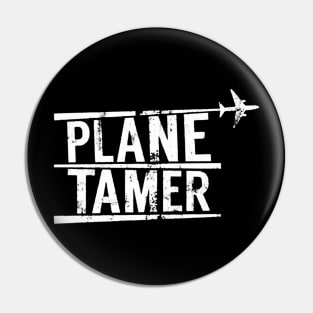 Plane Tamer Pin