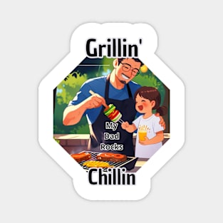 Father's day, Grillin' and Chillin, Go ask your mom! Father's gifts, Dad's Day gifts, father's day gifts. Magnet