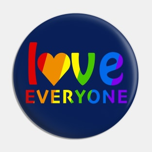 Love Everyone Pin