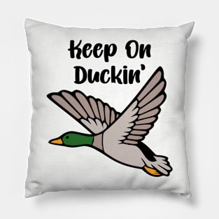 Keep On Duckin' Pillow