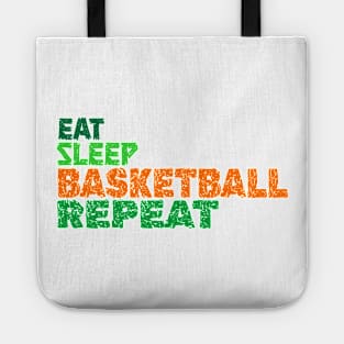 EAT SLEEP BASKETBALL REPEAT Tote