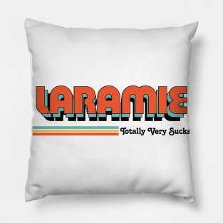 Laramie - Totally Very Sucks Pillow