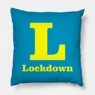 L For Lockdown Phonetic Alphabet in Pandemic Pillow