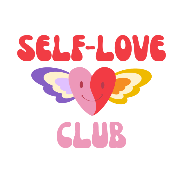 Self Love Club by groovyfolk