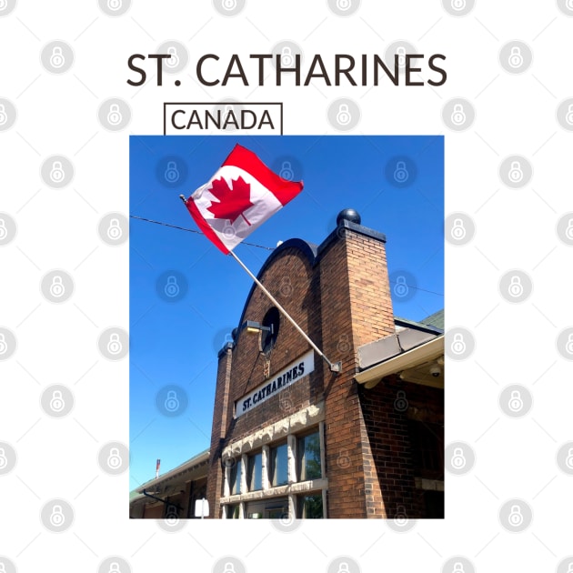 St.Catharines Ontario Canada Gift for Canadian Canada Day Present Souvenir T-shirt Hoodie Apparel Mug Notebook Tote Pillow Sticker Magnet by Mr. Travel Joy