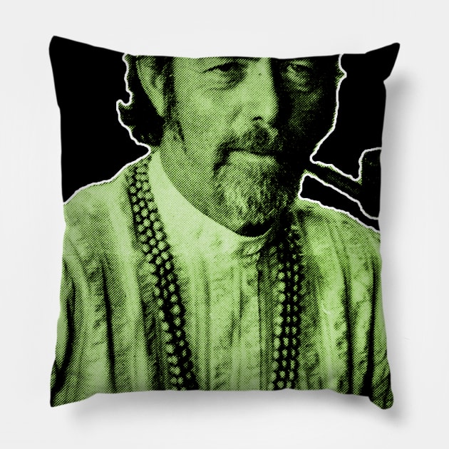 Alan Watts - philosophy, zen, Buddhism, esoteric, knowledge, wisdom, spirituality, enlightenment Pillow by AltrusianGrace