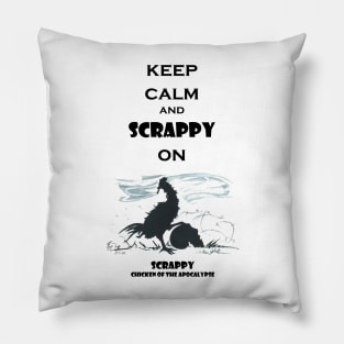 Keep Calm and Scrappy On Pillow