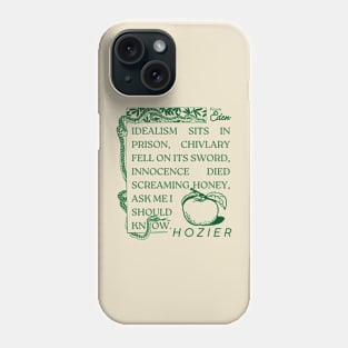 From Eden Hozier Design Phone Case