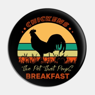 Vintage Chickens the Pet that Poops Breakfast Funny Farm Pin