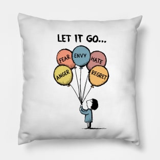 Let It Go Therapy Balloon Design Pillow