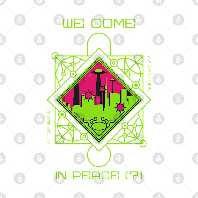 We Come In Peace by Mads' Store