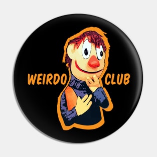 weirdo club Pin