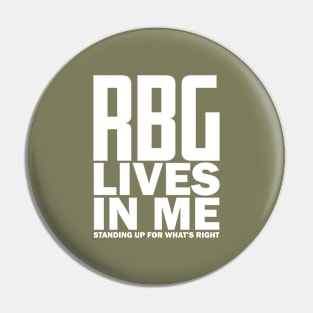 RBG lives Pin