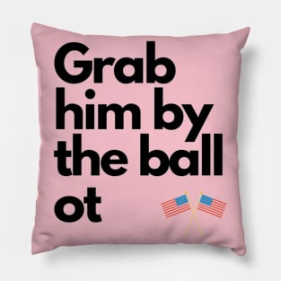 Grab him Pillow