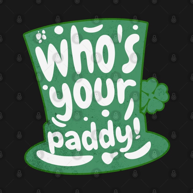 Who's Your Paddy by Brookcliff