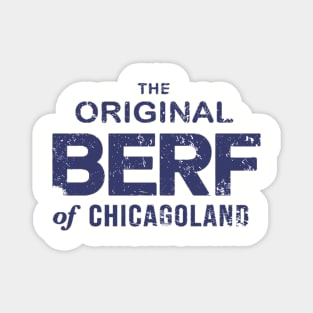 the-original-berf Magnet