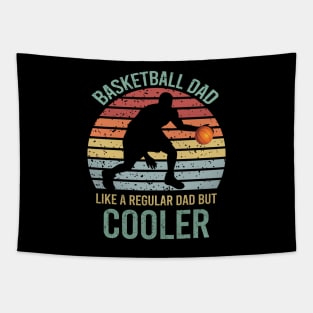 Basketball Dad Like A Regular Dad But Cooler Tapestry