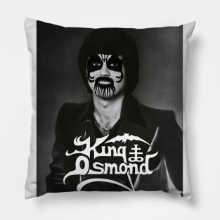 Hail King Osmond Pillow