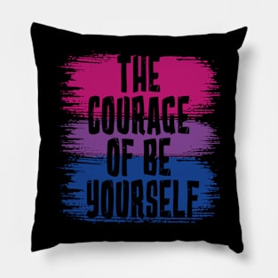 The Courage Of Be Yourself, Bisexual Flag Pillow