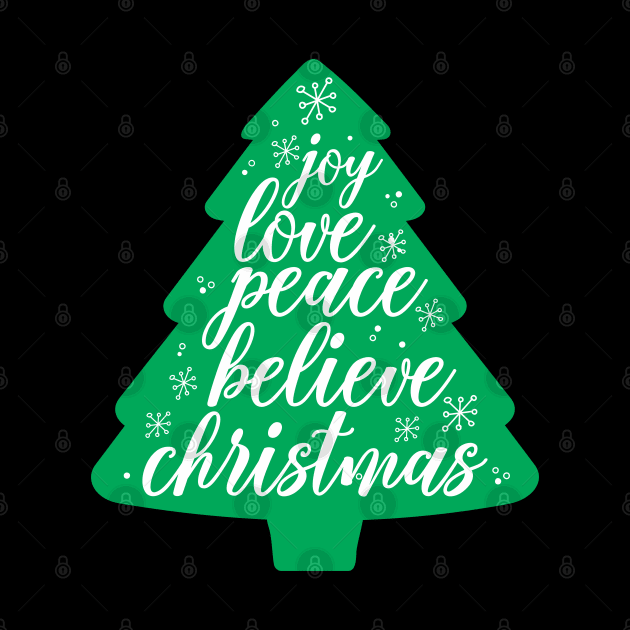 Joy love peace believe Christmas gift by TeeGuarantee