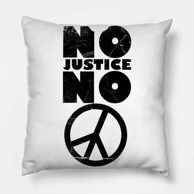 No justice no peace Pillow by hedehede