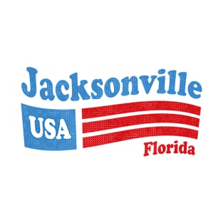 Jacksonville Florida - FL, USA - American Flag 4th of July T-Shirt