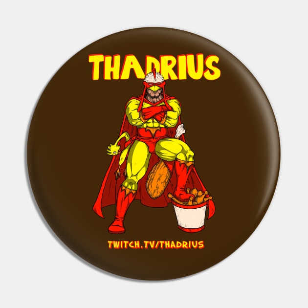 Super Thadrius Pin by Thadrius