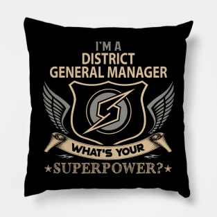 District General Manager T Shirt - Superpower Gift Item Tee Pillow