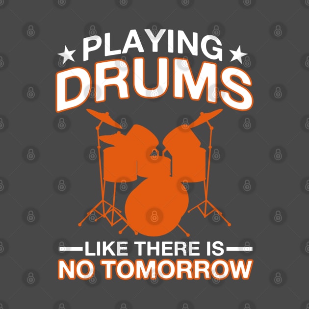 Playing Drums Drumset Drummer by Toeffishirts