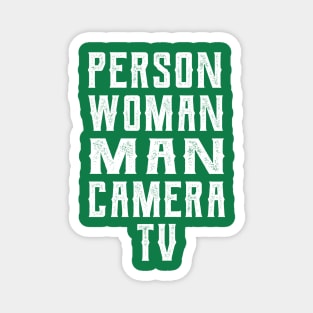 Person Woman Man Camera Tv donald trump Magnet