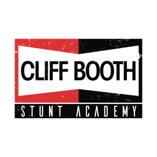 Cliff Booth Stunt Academy - Once Upon a Time in Hollywood T-Shirt