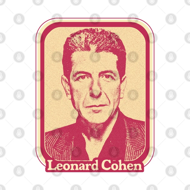 Leonard Cohen //// Retro Aesthetic Fan Art Design by DankFutura