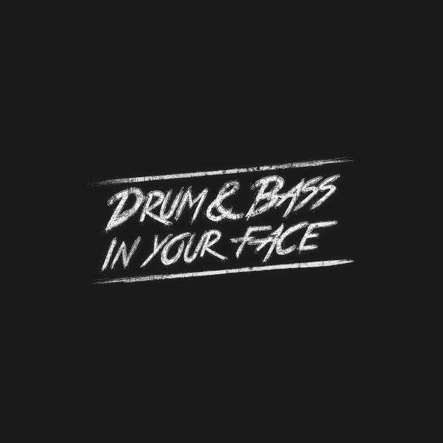 Drum & Bass In Your Face! by badbugs