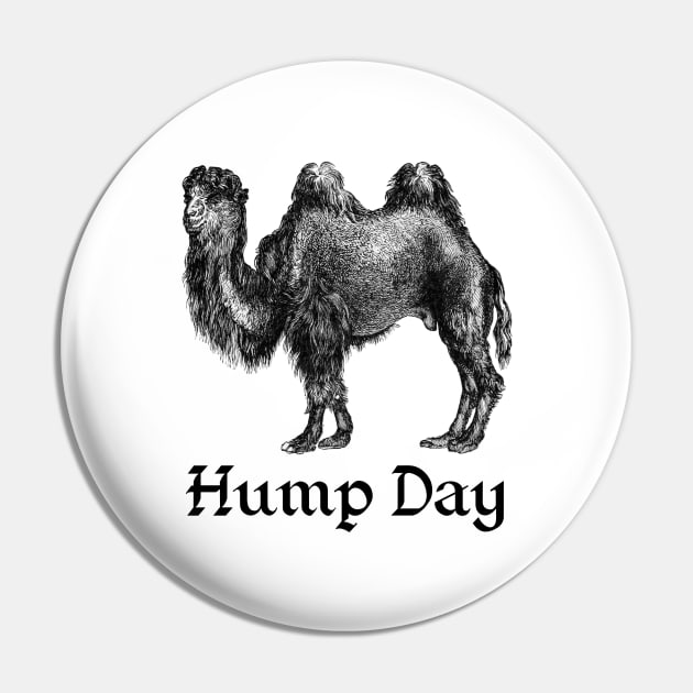 Hump Day Pin by Craftee Designs