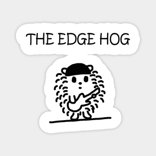 The Edge Hog Magnet